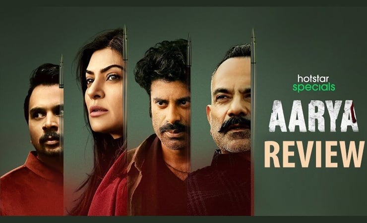 'Aarya' Web Series: Sushmita Sen props lazy crime drama, Our Rating: * * and 1/2