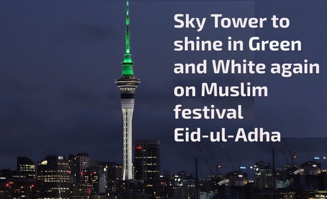 Sky Tower to shine in green and white again on Muslim festival Eid-ul-Adha
