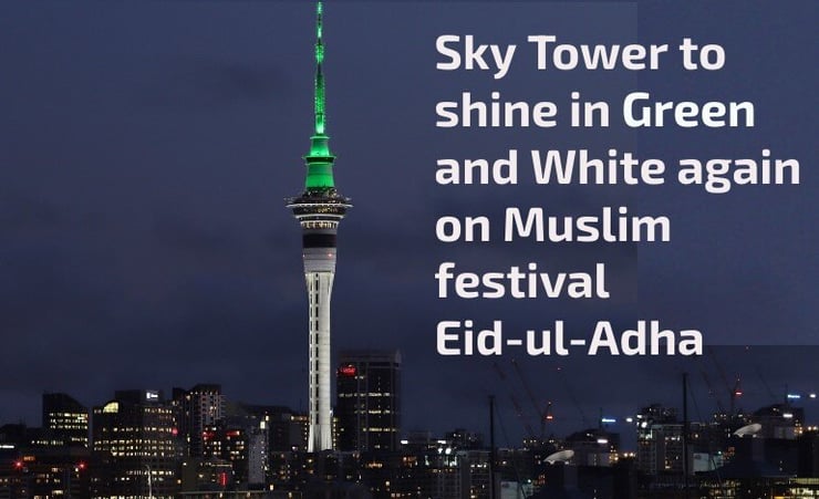 Sky Tower to shine in green and white again on Muslim festival Eid-ul-Adha