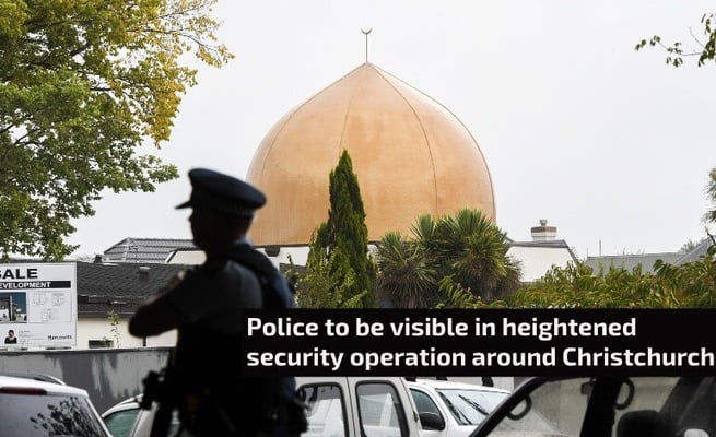 Police to be visible in heightened security operation around Christchurch