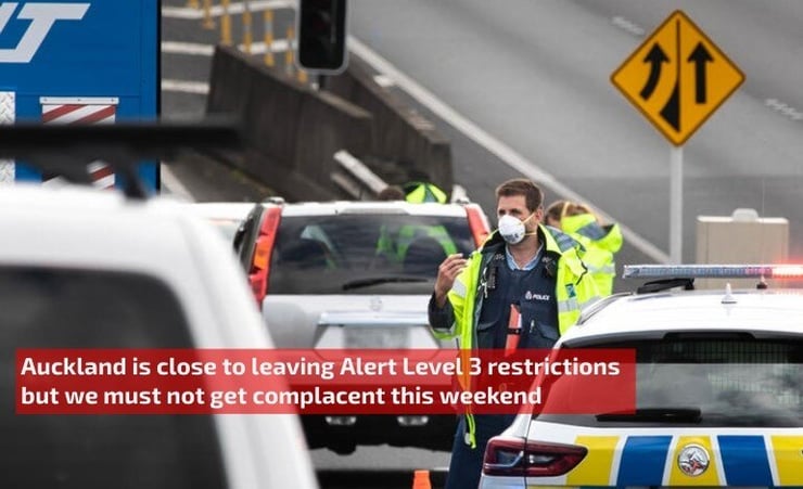 Reminder to Aucklanders as Alert Level 3 Restrictions continue this weekend