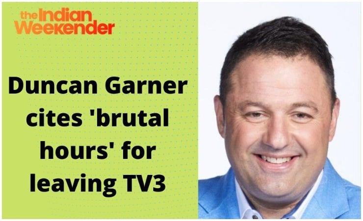 Duncan Garner cites 'brutal hours' for leaving TV3