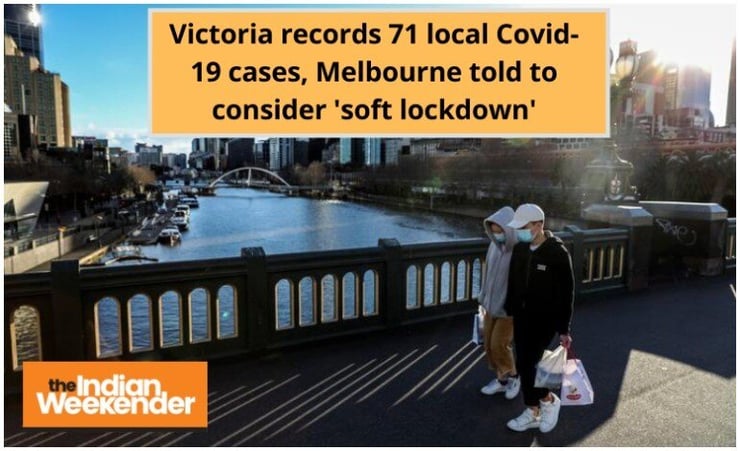 Victoria records 71 local Covid-19 cases, Melbourne told to consider 'soft lockdown'