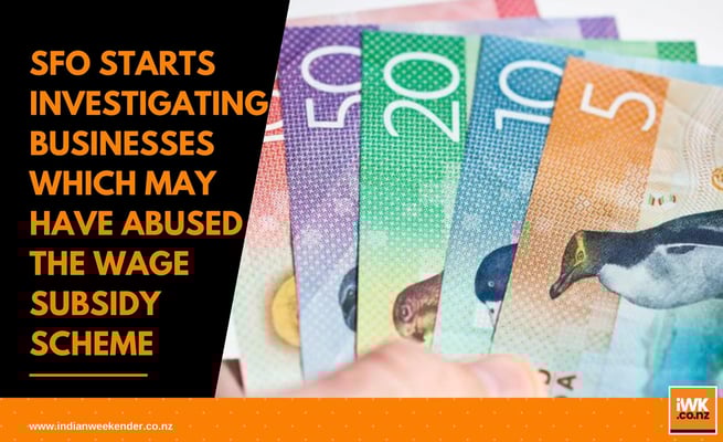 Wage subsidies: Serious Fraud Office probing claims of abuse