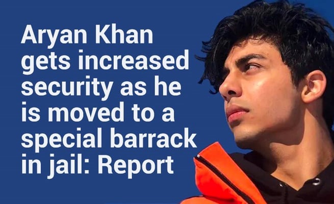 Aryan Khan gets increased security as he is moved to a special barrack in jail: Report