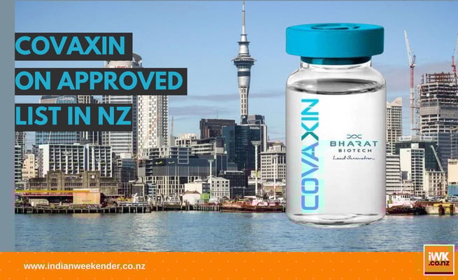 BREAKING NEWS: Indian COVAXIN approved for NZ Vaccine Pass