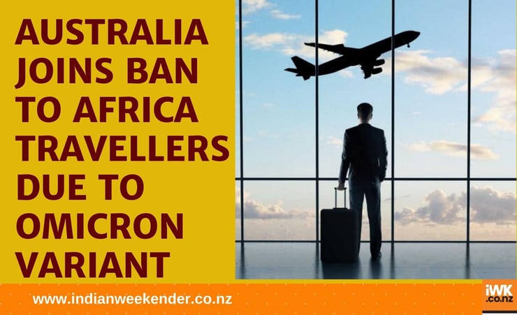 Australia introduces Travel bans, new quarantine rules for travellers from Africa