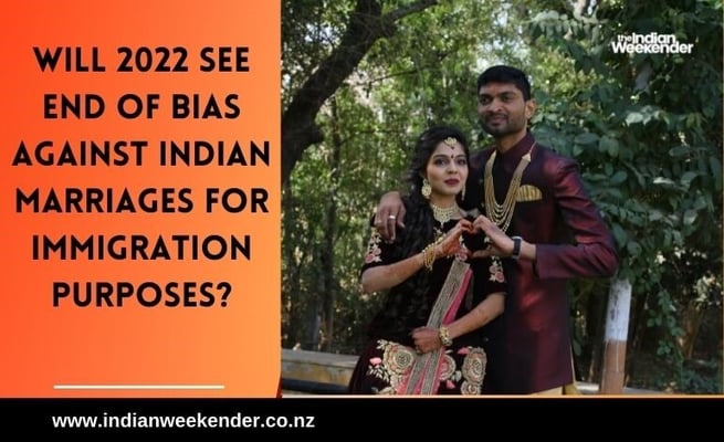 Will 2022 see end of bias against Indian marriages for immigration purposes?
