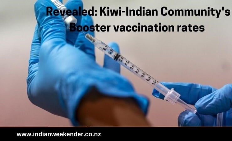 Revealed: Booster vaccination rates within the Kiwi-Indian community.