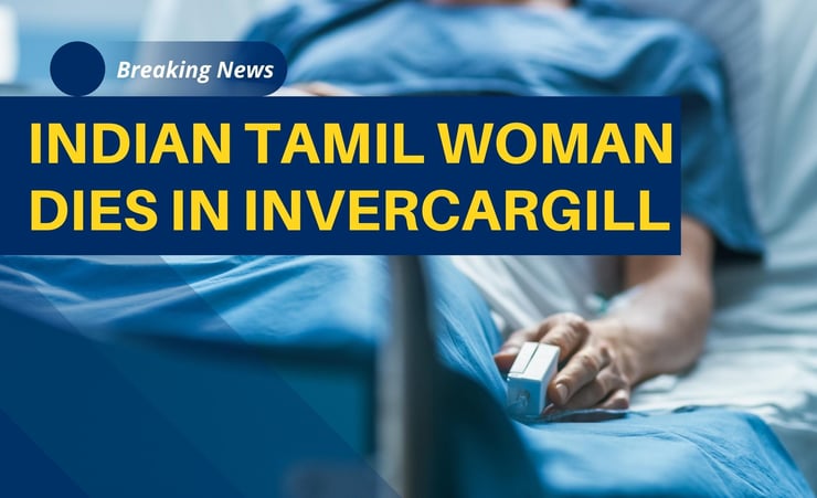 Indian-Tamil woman dies in Invercargill, community devastated