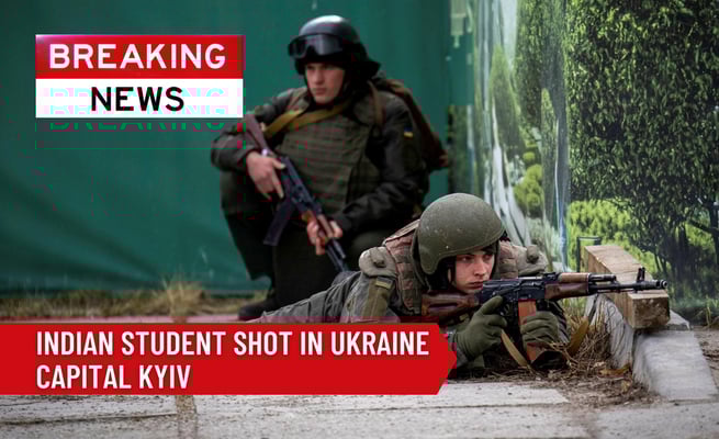 Indian student shot, hospitalised in Ukraine capital Kyiv