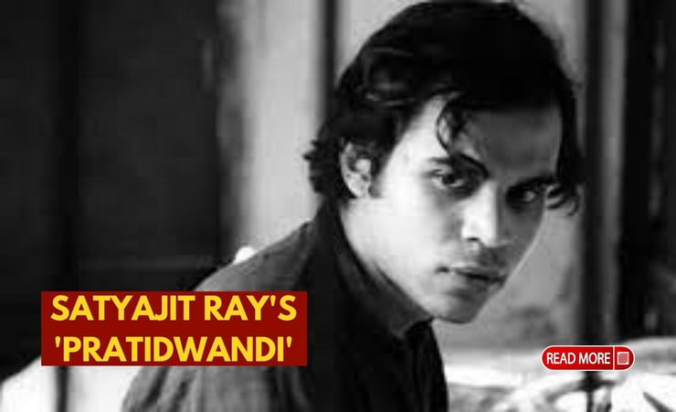Cannes to celebrate its 75th year by screening Satyajit Ray's 'Pratidwandi'