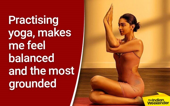 Practising yoga, makes me feel the most centred: Deepika Padukone