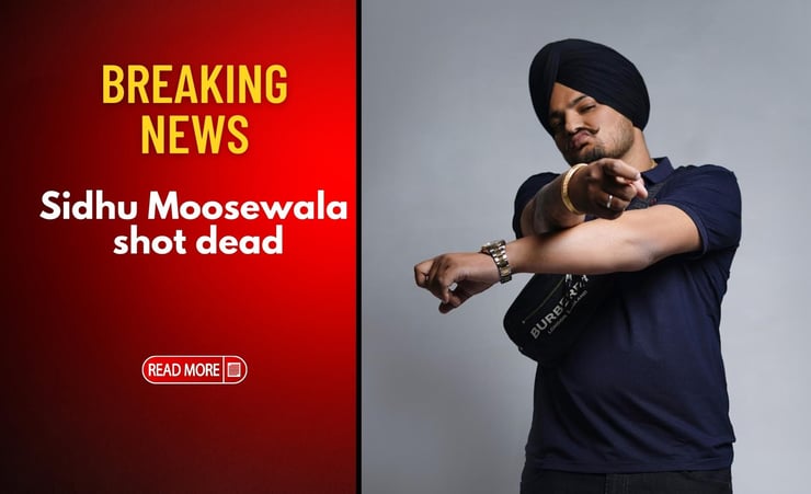Breaking: Punjabi singer Sidhu Moosewala shot dead