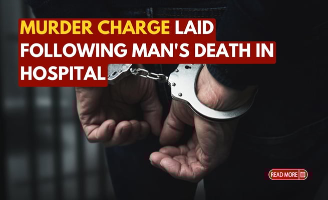 Murder charge laid following man's death in hospital
