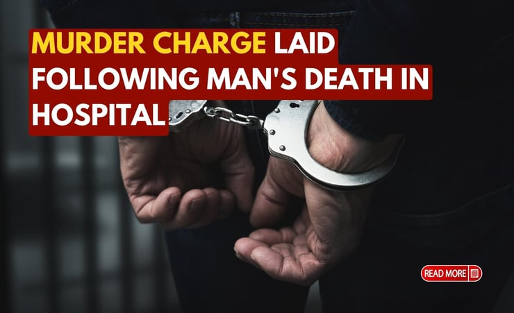 Murder charge laid following man's death in hospital