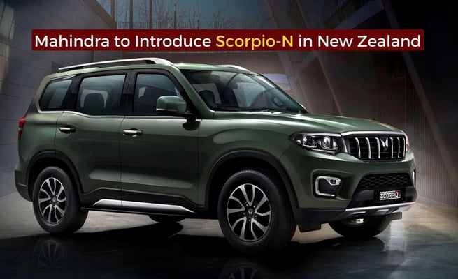 Mahindra to Introduce Scorpio-N in New Zealand in 2023
