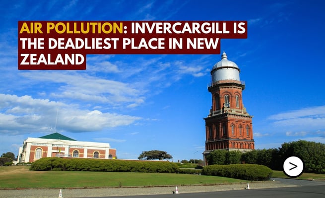 Air pollution: Invercargill revealed as deadliest centre - study
