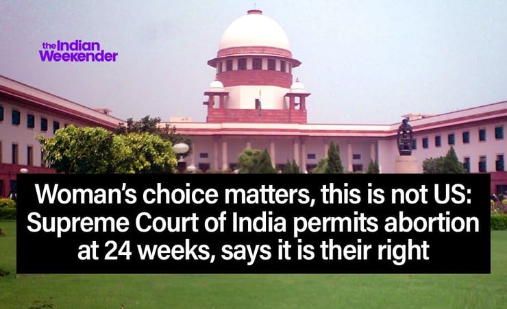 Woman can't be denied abortion merely because she is unmarried: Supreme Court of India