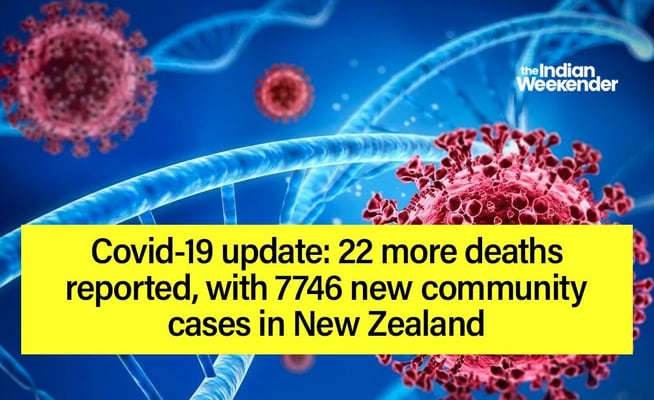 Covid-19 update: 22 more deaths reported, with 7746 new community cases in New Zealand