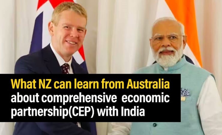 A comprehensive economic partnership (CEP) with India: What New Zealand can learn from Australia