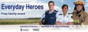 Come and meet your Everyday Heroes!