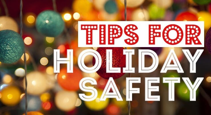 Tips for staying safe over the holidays