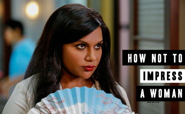 How not to impress a woman (The funny side)